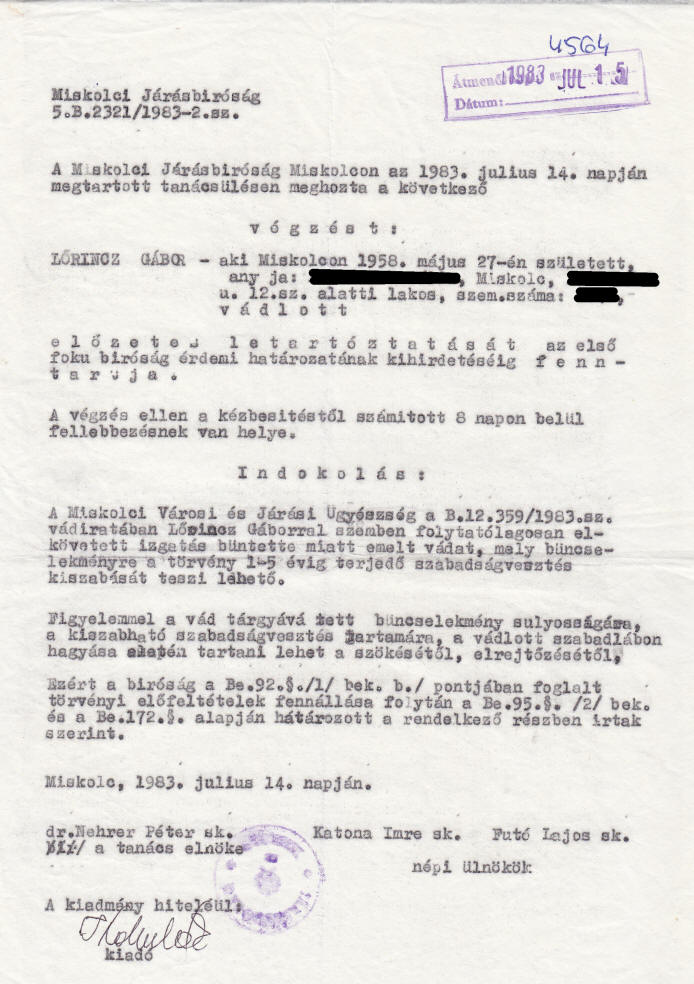 Végzés az előzetes letartóztatás fenntartásáról