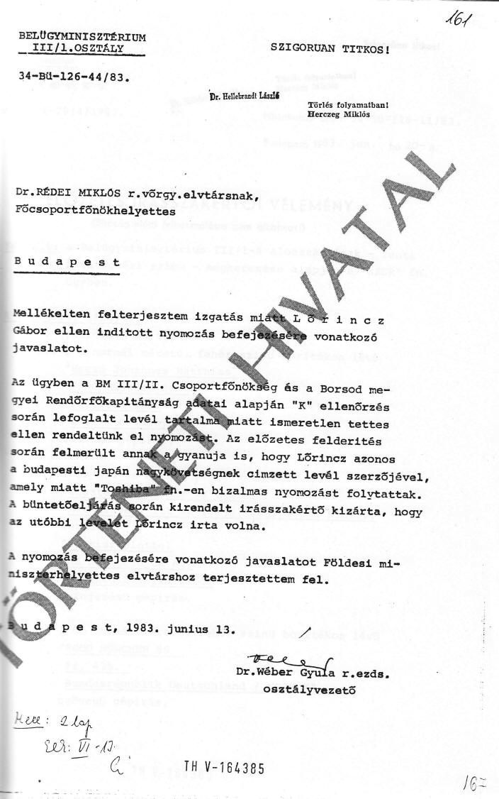 Az iratanyagból kitűnik, hogy ügyem japán vonatkozását végül elvetették